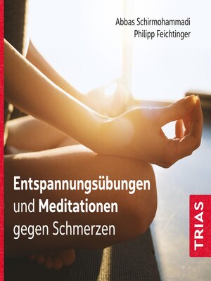 cover image of Entspannungsübungen und Meditationen gegen Schmerzen